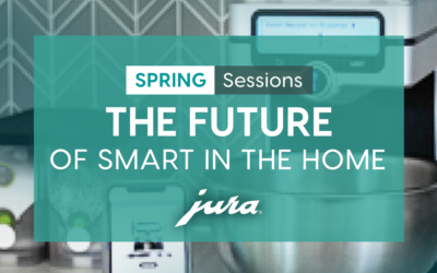 Session: The Future of Smart in the Home