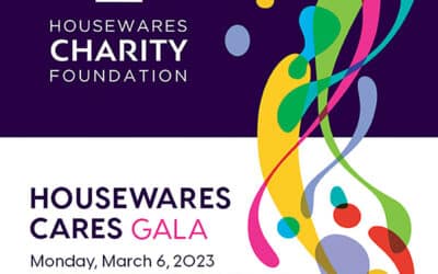 Housewares Charity Foundation to Honor Three Industry Philanthropists During the 2023 Annual Housewares Cares Charity Gala